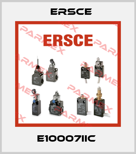 E10007IIC  Ersce