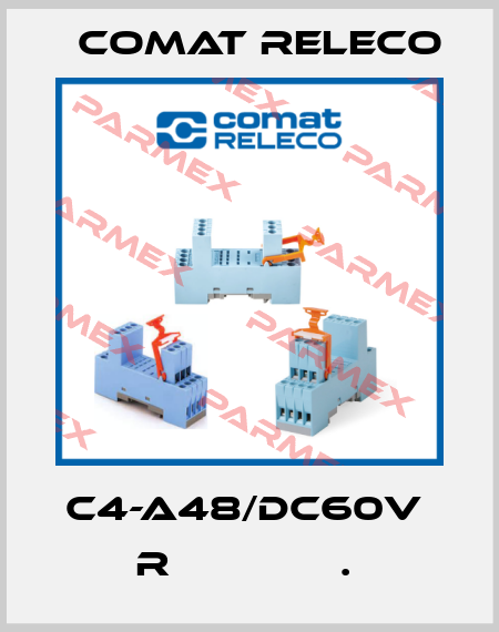 C4-A48/DC60V  R              .  Comat Releco