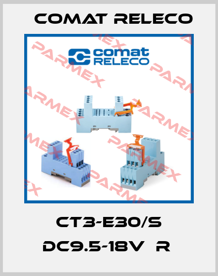 CT3-E30/S DC9.5-18V  R  Comat Releco