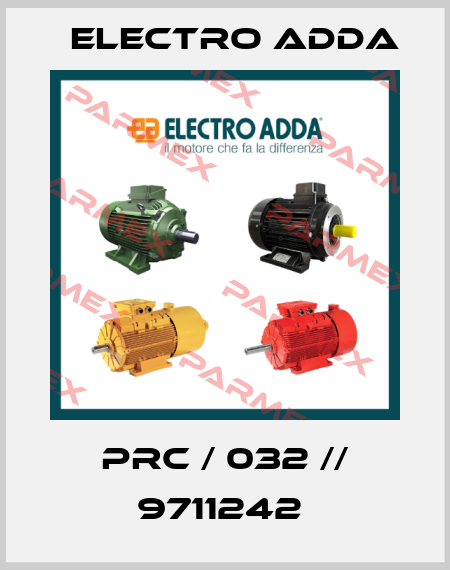 PRC / 032 // 9711242  Electro Adda