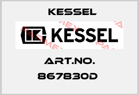 Art.No. 867830D  Kessel