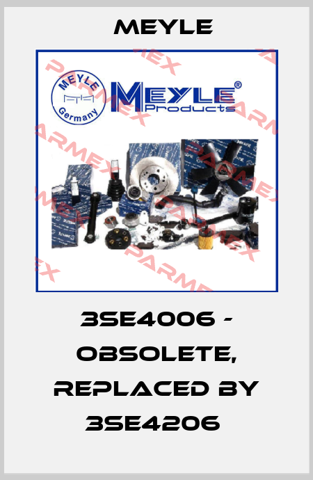 3SE4006 - obsolete, replaced by 3SE4206  Meyle