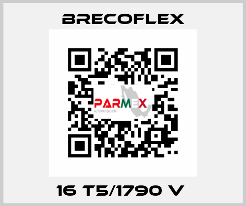 16 T5/1790 V  Brecoflex