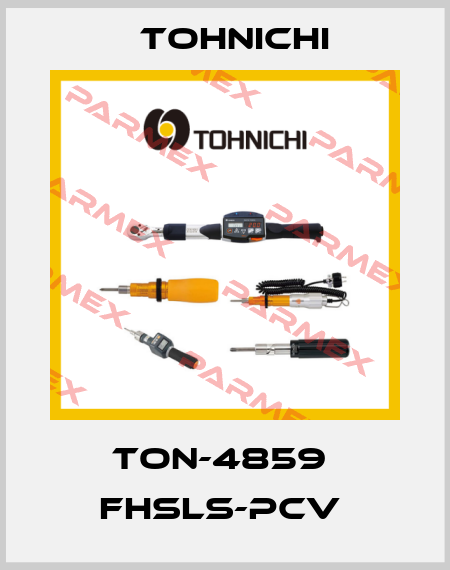 TON-4859  FHSLS-PCV  Tohnichi