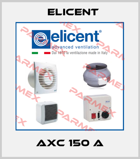 AXC 150 A Elicent