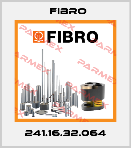 241.16.32.064 Fibro