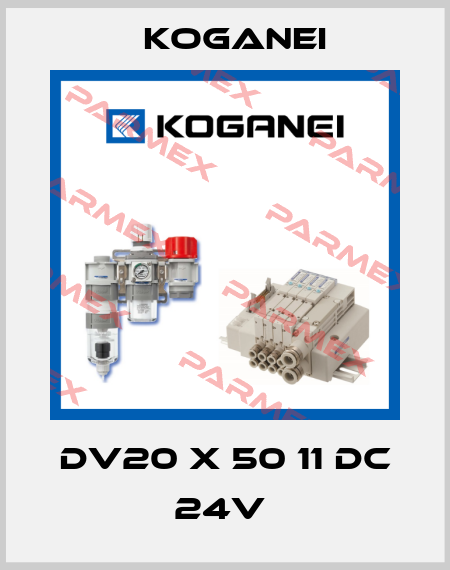 DV20 X 50 11 DC 24V  Koganei