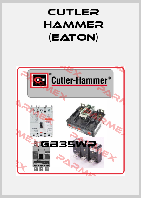 GB35WP  Cutler Hammer (Eaton)