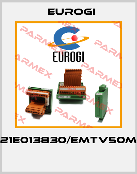 21E013830/EMTV50M    Eurogi