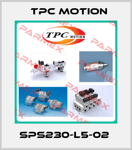 SPS230-L5-02  TPC Motion
