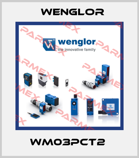 WM03PCT2  Wenglor