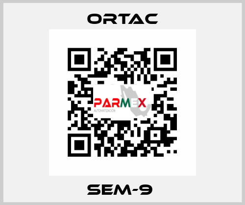 SEM-9  Ortac