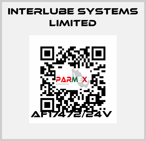 AF17472/24V  Interlube Systems Limited