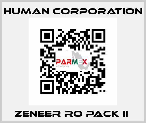 ZENEER RO PACK II  Human Corporation