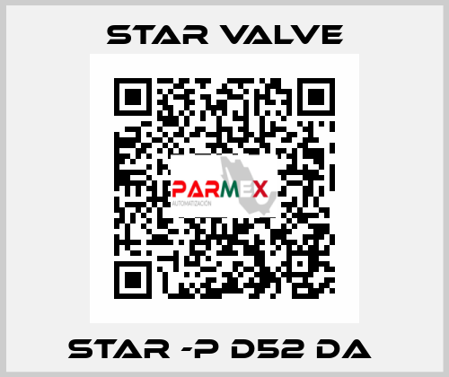 STAR -P D52 DA  Star Valve