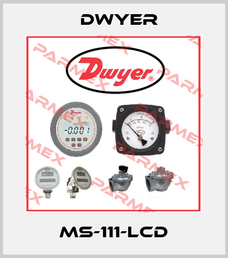 MS-111-LCD Dwyer