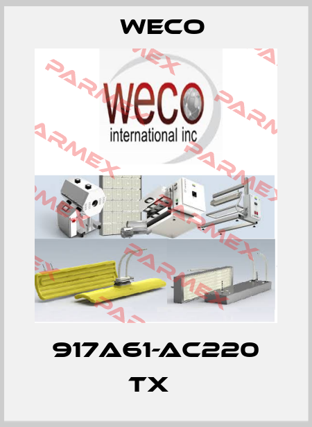 917A61-AC220 TX   Weco