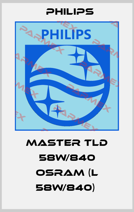 MASTER TLD 58W/840 OSRAM (L 58W/840)  Philips