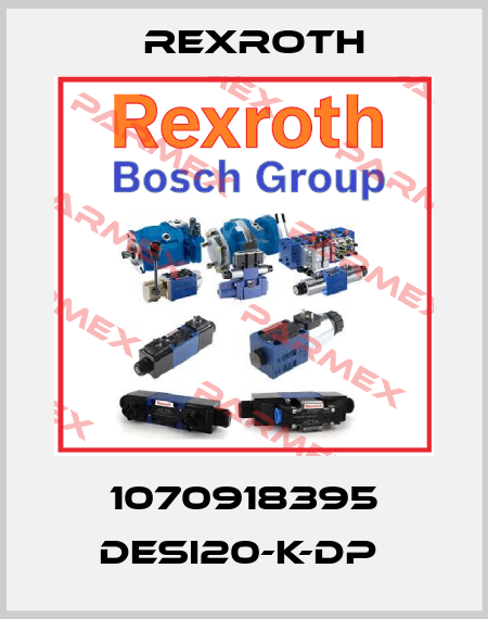1070918395 DESI20-K-DP  Rexroth
