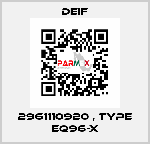 2961110920 , type EQ96-X Deif