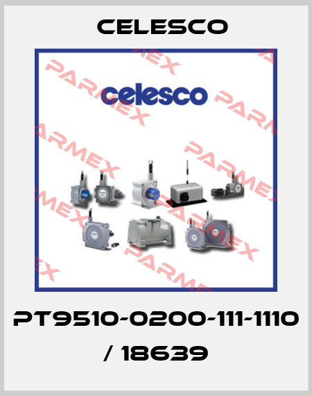 PT9510-0200-111-1110 / 18639 Celesco