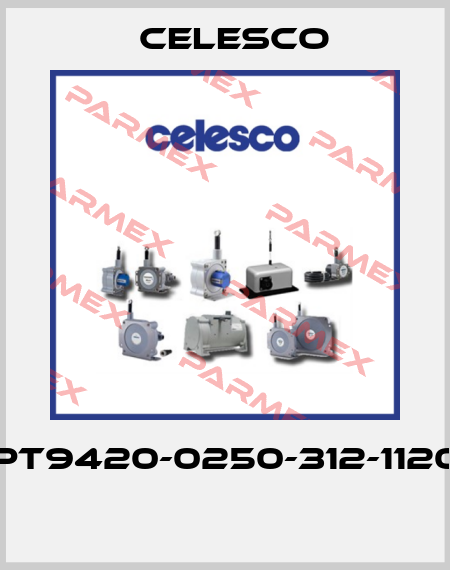 PT9420-0250-312-1120  Celesco