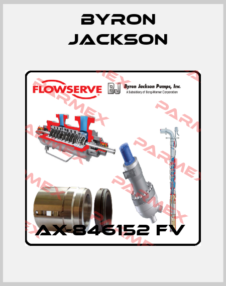 AX-846152 FV  Byron Jackson