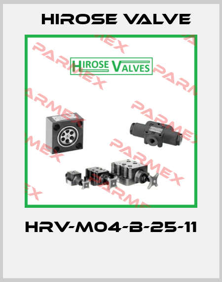 HRV-M04-B-25-11  Hirose Valve