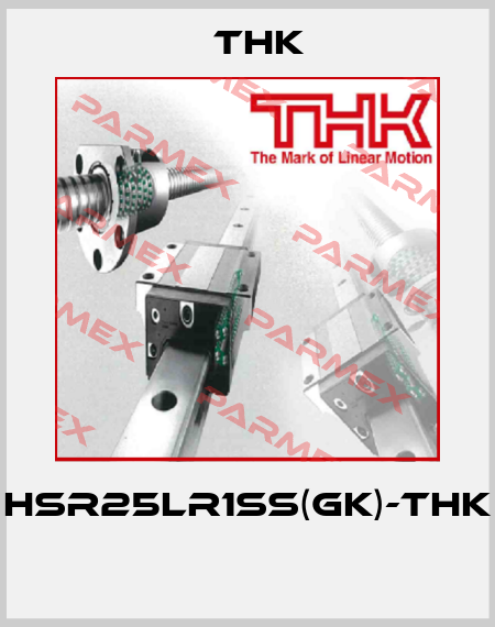 HSR25LR1SS(GK)-THK  THK