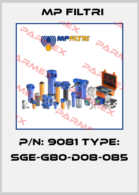 P/N: 9081 Type: SGE-G80-D08-085  MP Filtri