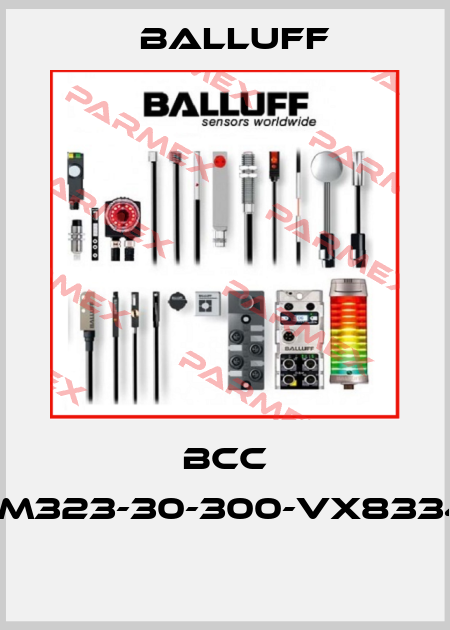 BCC M313-M323-30-300-VX8334-006  Balluff