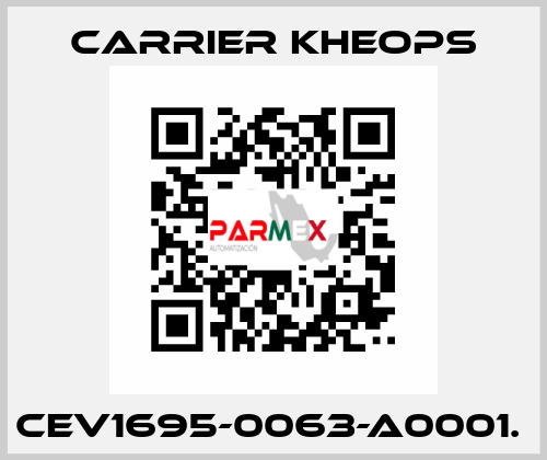 CEV1695-0063-A0001.  Carrier Kheops