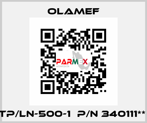 TP/LN-500-1  p/n 340111**  olamef