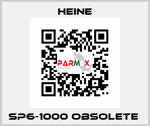 SP6-1000 Obsolete  HEINE