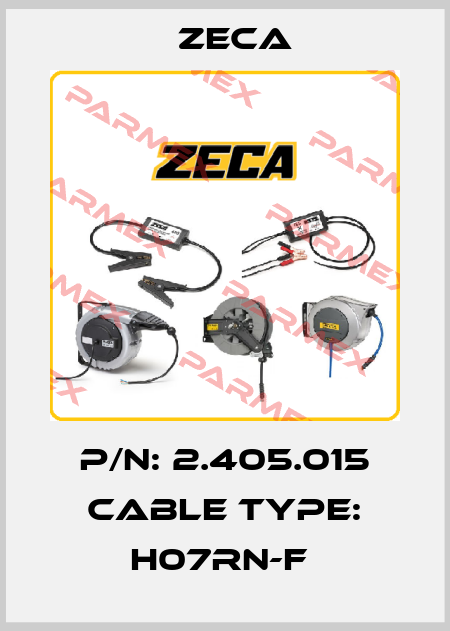 P/N: 2.405.015 Cable type: H07RN-F  Zeca