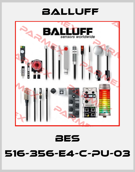 BES 516-356-E4-C-PU-03 Balluff