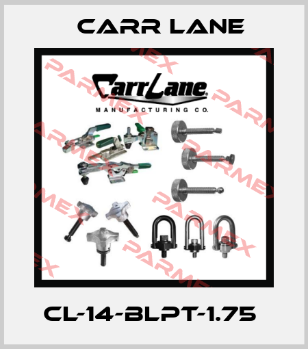 CL-14-BLPT-1.75  Carr Lane