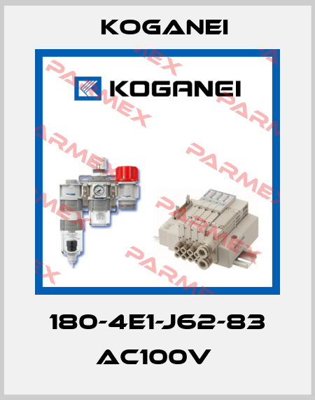 180-4E1-J62-83 AC100V  Koganei