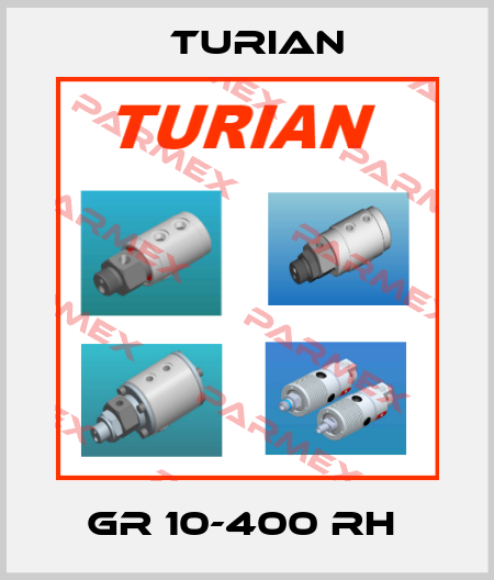 GR 10-400 RH  Turian