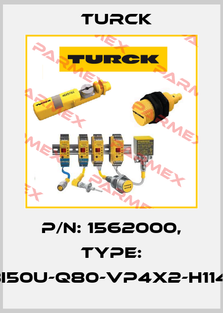 p/n: 1562000, Type: BI50U-Q80-VP4X2-H1141 Turck