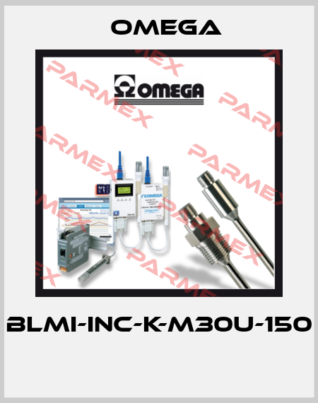 BLMI-INC-K-M30U-150  Omega