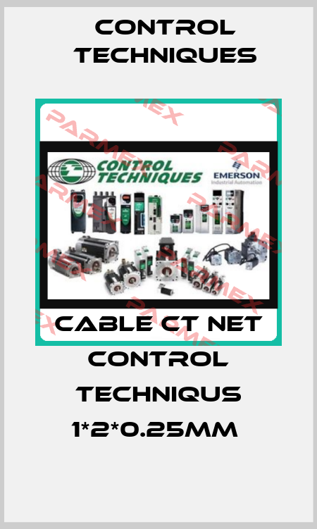 CABLE CT NET CONTROL TECHNIQUS 1*2*0.25MM  Control Techniques
