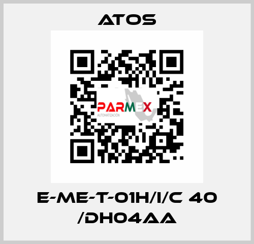 E-ME-T-01H/I/C 40 /DH04AA Atos