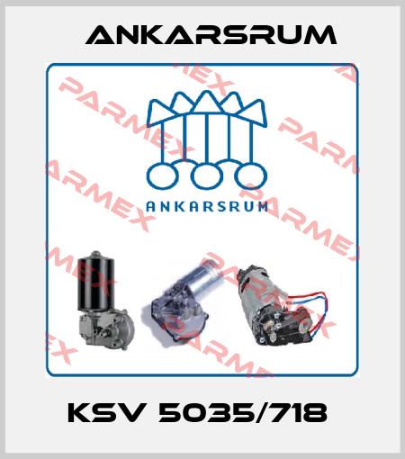 KSV 5035/718  Ankarsrum