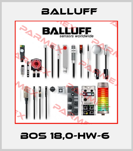 BOS 18,0-HW-6  Balluff