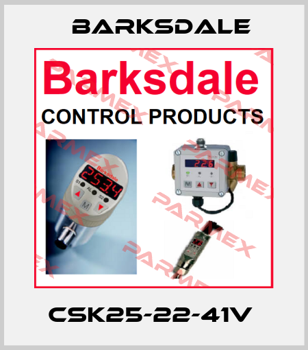 CSK25-22-41V  Barksdale