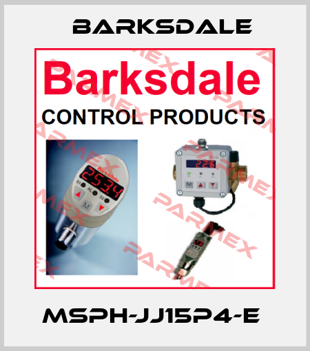 MSPH-JJ15P4-E  Barksdale