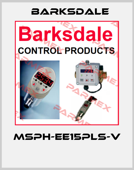 MSPH-EE15PLS-V  Barksdale