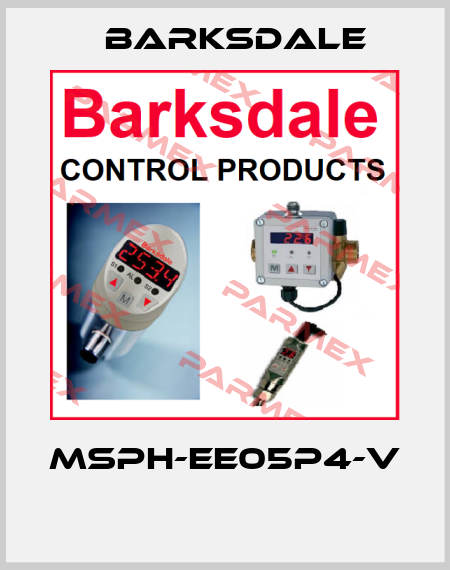MSPH-EE05P4-V  Barksdale