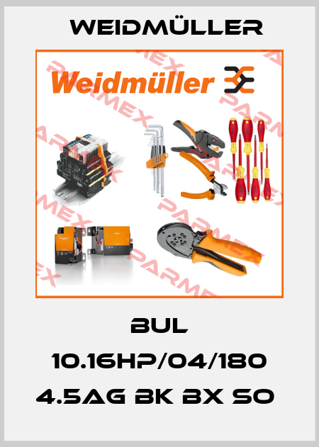 BUL 10.16HP/04/180 4.5AG BK BX SO  Weidmüller